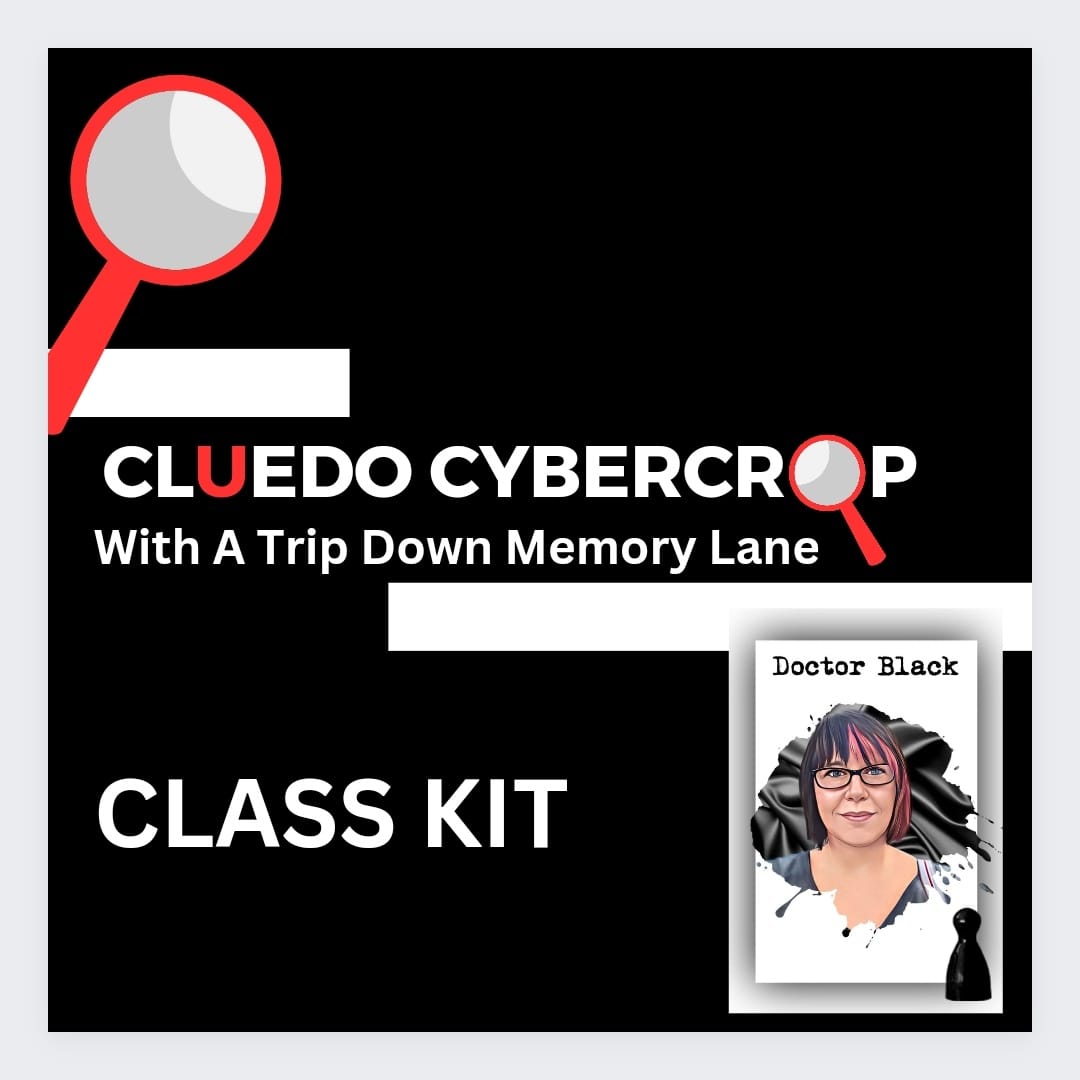 Cluedo Cybercrop Class 02: Dr Black in the Library with a Stack of Books